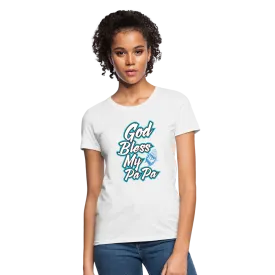 God Bless My PaPa Women's T-Shirt