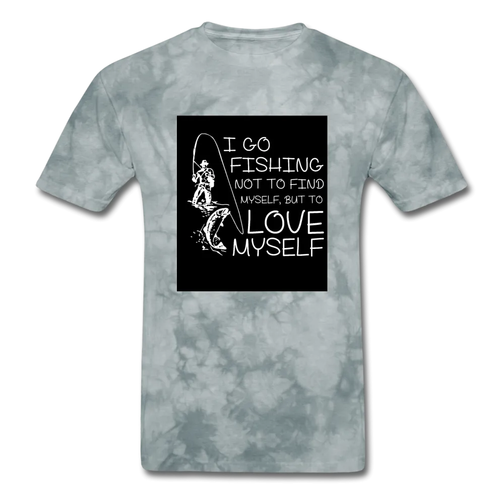 I Go Fishing Not To Find Myself But To Love Myself Men's T-Shirt