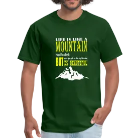 Life is Like A Mountain Men's T-Shirt