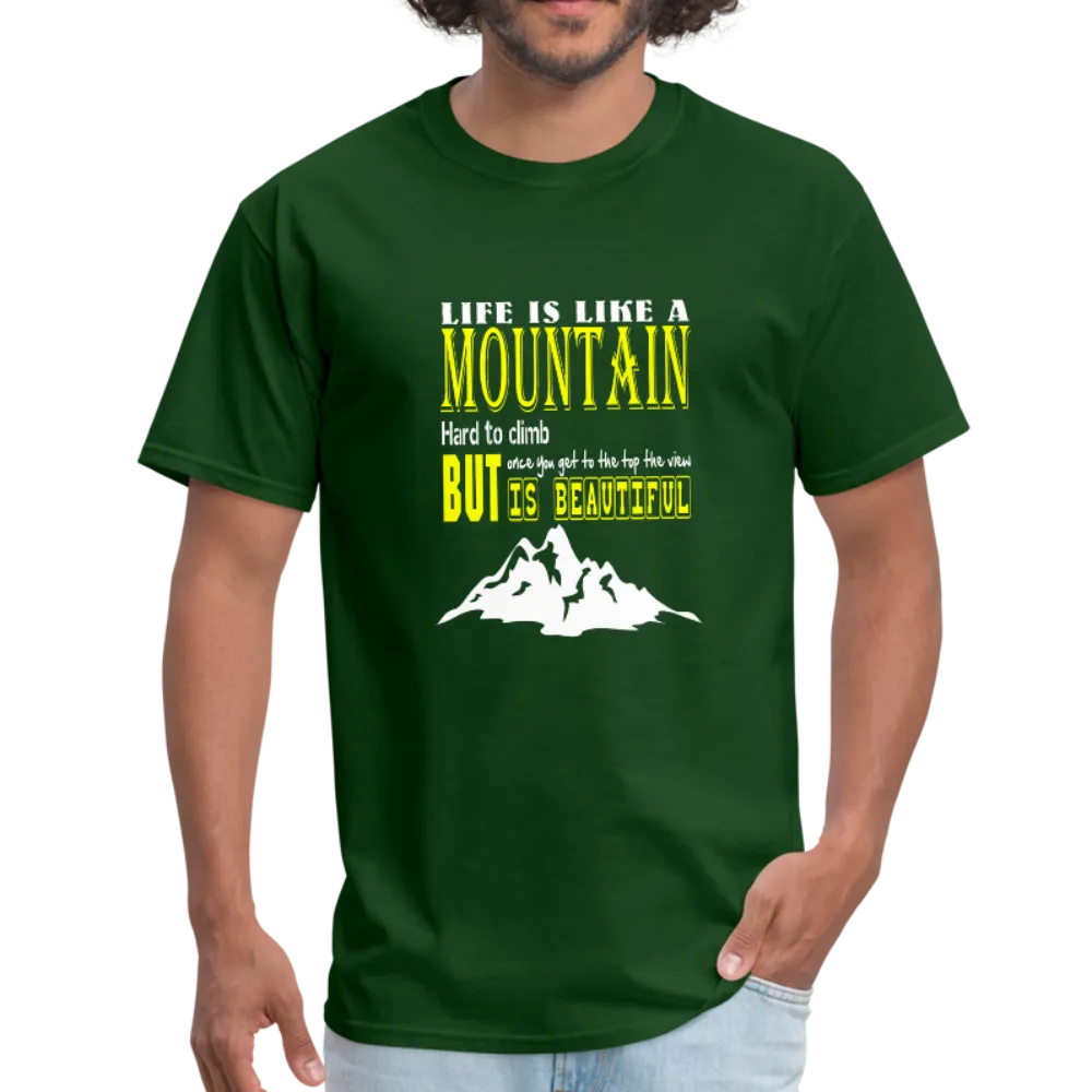 Life is Like A Mountain Men's T-Shirt
