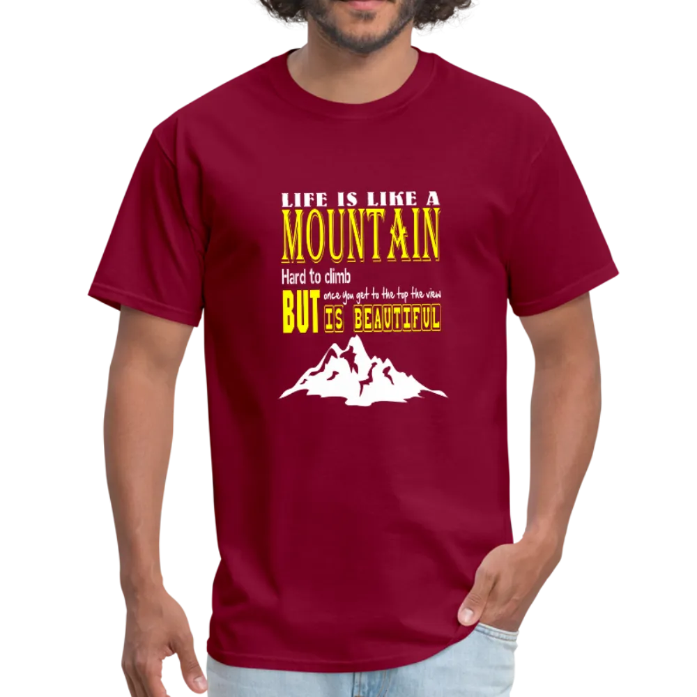 Life is Like A Mountain Men's T-Shirt