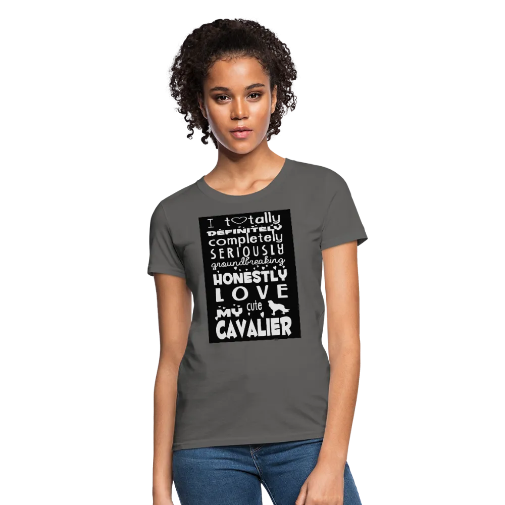 Love My Cavalier Women's T-Shirt