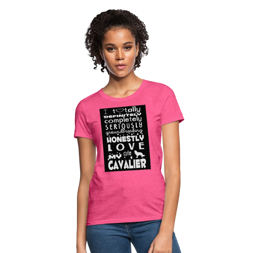 Love My Cavalier Women's T-Shirt