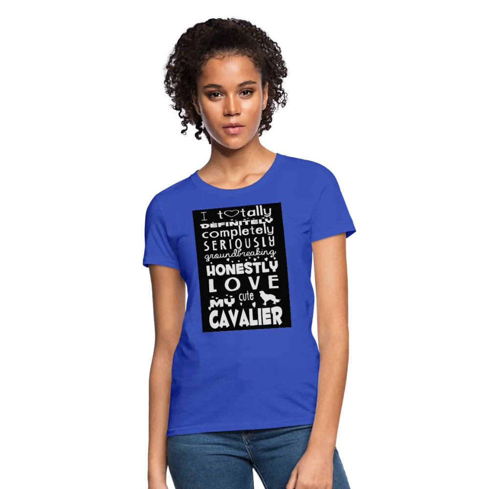 Love My Cavalier Women's T-Shirt
