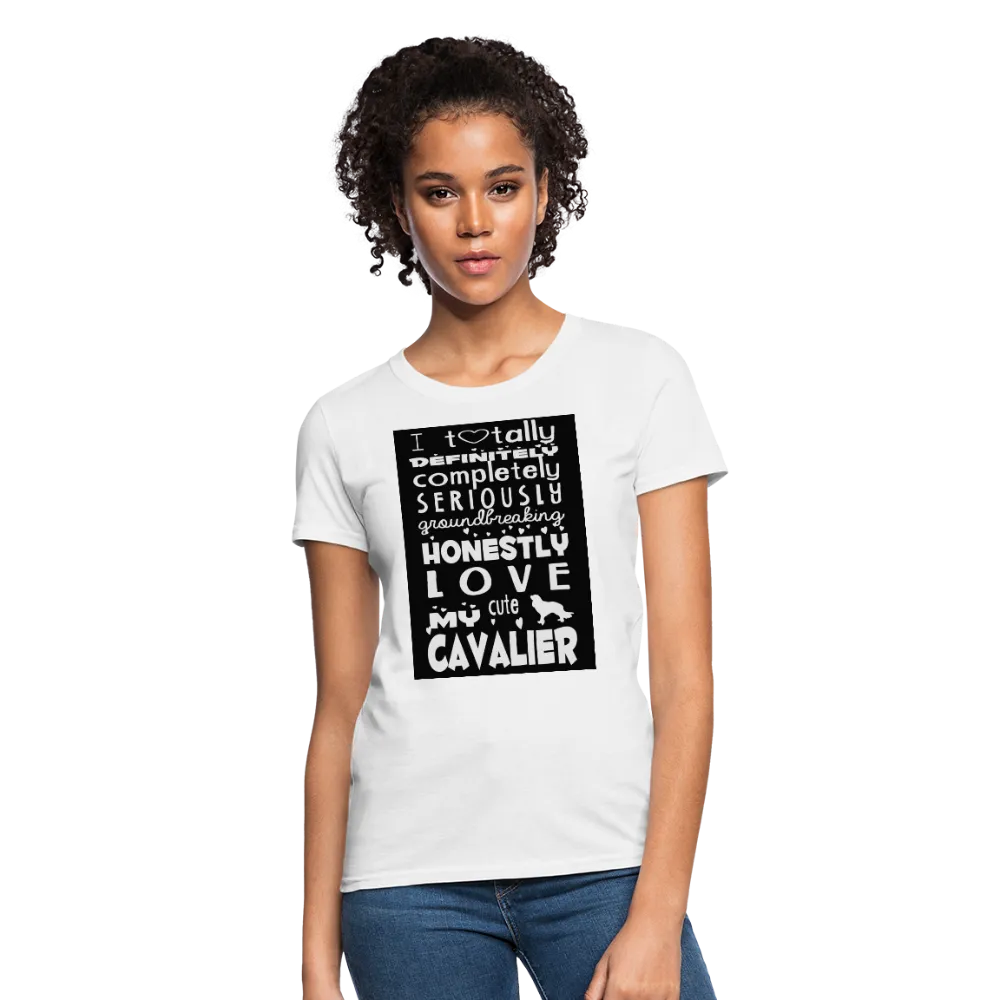 Love My Cavalier Women's T-Shirt