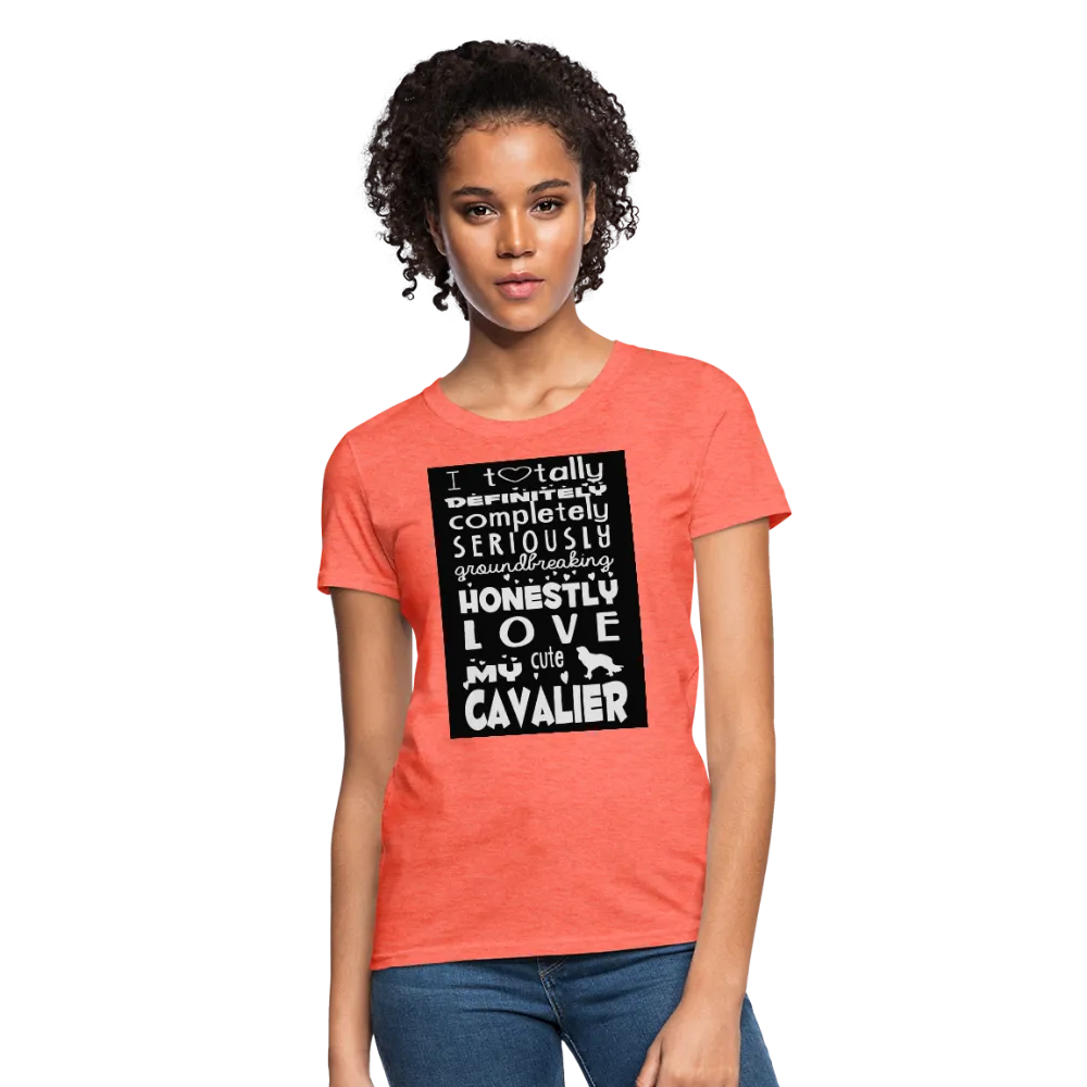 Love My Cavalier Women's T-Shirt