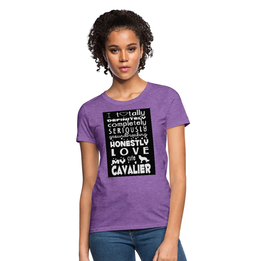 Love My Cavalier Women's T-Shirt